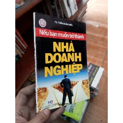 Nếu bạn muốn trở thành nhà doanh nghiệp - Xuân Kiên 2010 Sách kỹ năng VAVO-AK19 Rebooks.vn
