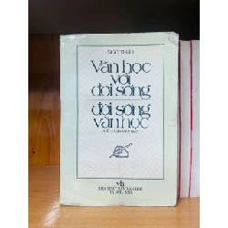 Văn học với đời sống, Đời sống văn học - Ngô Thảo