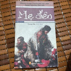 Mẹ điên - tuyển truyện ngắn Trung Quốc