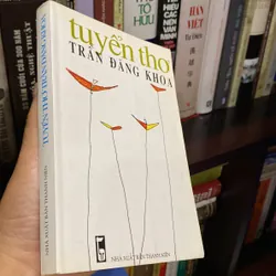 TUYỂN THƠ TRẦN ĐĂNG KHOA (XB 1999) 697723