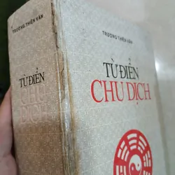 TỪ ĐIỂN CHU DỊCH - TRƯƠNG THIỆN VĂN 590326