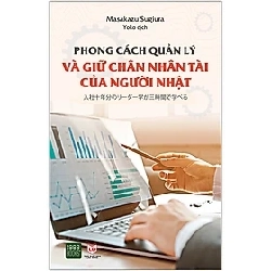 Phong cách quản lý và giữ chân nhân tài của người nhật HCM.PO mới 100% Masakazu Sugiura Oreka-Blogmeo 182880