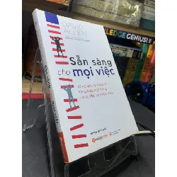 [Sách Cũ SCGR] Sẵn sàng cho mọi việc 2016 mới 75% ố bẩn bụng sách ẩm góc vài trang David Allen HPB2606 KỸ NĂNG