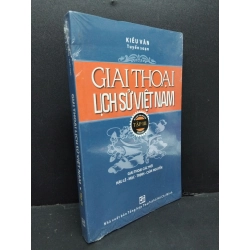 Giai thoại lịch sử Việt Nam tập 3 Kiều Văn (có aeal) mới 80% ố vàng HCM.ASB0811