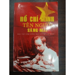 Hồ Chí Minh tên Người sáng mãi 549593