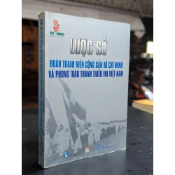 Lược sử đoàn thanh niên cộng sản hồ chí minh - nhiều tác gỉa