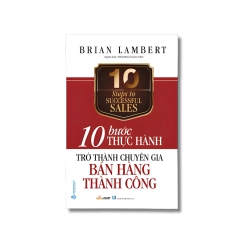 Trở thành chuyên gia bán hàng thành công - Brian Lambert