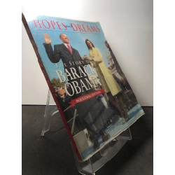 Hopes and dreams The story of Barack Obama Inaugural edition mới 85% bẩn nhẹ Steve Dougherty HPB1908 NGOẠI VĂN