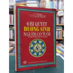 6 bí quyết dưỡng sinh người có tuổi - Lương y Nguyễn Hồng Ảnh & nhóm tác giả