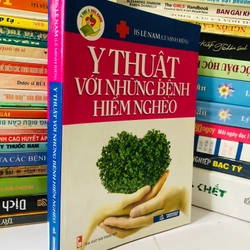 Y THUẬT VỚI NHỮNG BỆNH HIỂM NGHÈO 
