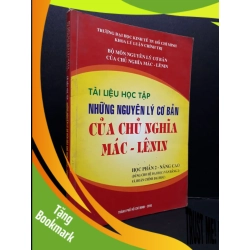 (TẶNG BOOKMARK) Tài liệu học tập những nguyên lý cơ bản của chủ nghĩa Mác - Lênin mới 80% ố 2010 RBK2809 GIÁO TRÌNH, CHUYÊN MÔN