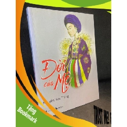 (TẶNG BOOKMARK) Đời của mệ Nguyễn Hữu Thông New 90% RBK1205