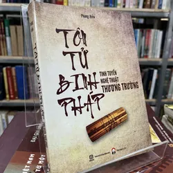 TÔN TỬ BINH PHÁP- PHÙNG HIẾU