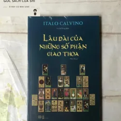 Lâu Đài Của Những Số Phận Giao Thoa - Italo Calvino