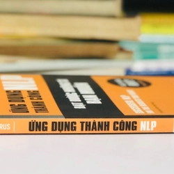  ỨNG DỤNG THÀNH CÔNG NLP – ĐẠT ĐƯỢC NHỮNG GÌ BẠN MUỐN (Jeremy Lazarus) 488373