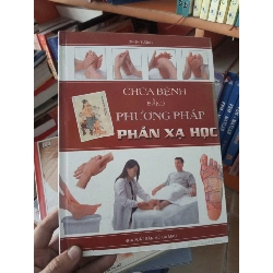 (Sách cũ SCGR) Chữa bệnh bằng phương pháp phản xạ học - Thiên Hương 2004 VAVO-A0 Blogmeo090426
