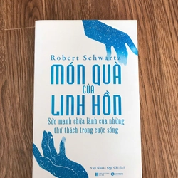 Món quà của linh hồn,sức mạnh chữa lành của những thử thách trong cuộc sống