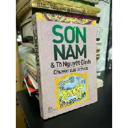 Sơn Nam và Tô Nguyệt Đình chuyện xưa tích cũ