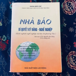 Nhà báo - Bí quyết kỹ năng nghề nghiệp 