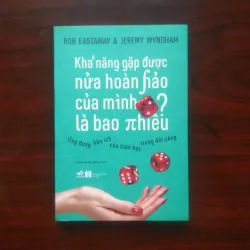 [Sách Kinh Tế] Khả Năng Gặp Được Nửa Hoàn Hảo Của Mình Là Bao Nhiêu? - Toán Học & Đời Sống