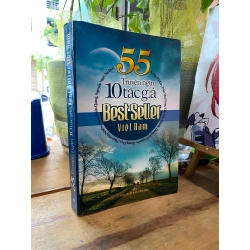 55 truyện ngắn 10 tác giả bestseller Việt Nam - Nhiều Tác giả 119738