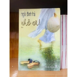 (TẶNG BOOKMARK) Nhỏ ơi! - Ngô Đình Hải VĂN HỌC RBK0810