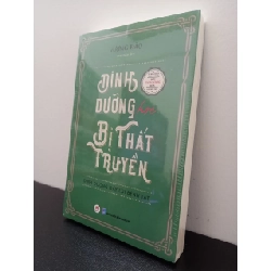 Dinh Dưỡng Học Bị Thất Truyền - Dinh Dưỡng Đẩy Lùi Bệnh Tật Vương Đào New 100% HCM.ASB2702 66550