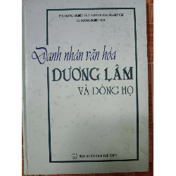 Danh nhân văn hóa Dương Lâm - 2010 - 189 trang - LỊCH SỬ - CHÍNH TRỊ - TRIẾT HỌC - ANTQ2911-82
