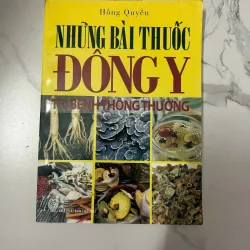 Những Bài Thuốc Đông Y Trị Bệnh Thông Thường - Hồng Quyền 989952