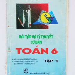 Bài tập và Lý thuyết cơ bản Toán lớp 6 xưa (Tập 1) 72858