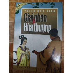 Giai nhân và hòa thượng - 2006 - 319 trang - TÂM LINH - TÔN GIÁO - THIỀN - ANTQ2911-64 Rebooks.vn