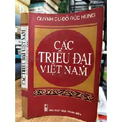 Các triều đại Việt Nam – Quỳnh Cư – Đỗ Đức Hùng