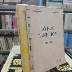 CỔ HỌC TINH HOA - NGUYỄN VĂN NGỌC và TRẦN LÊ NHÂN 715468