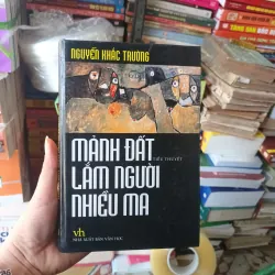 Mảnh Đất Lắm Người Nhiều Ma - Nguyễn Khắc Trường