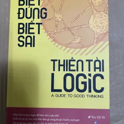 Biết đúng biết sai, thiên tài logic