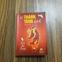 Vị thánh tăng kỳ dị - Tế điên hoà thượng - Mật Nghĩa biên soạn