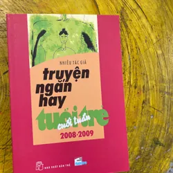 COMBO TRUYỆN NGẮN HAY TUỔI TRẺ CUỐI TUẦN 2006-2007 và 2008-2009 NHIỀU TÁC GIẢ 557795