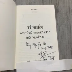 Từ điển âm từ cổ truyện kiều thời nguyễn du. Có chữ ký tặng. 7b1 1027865