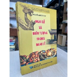 Nghi lễ và biểu tượng trong nghi lễ - Nguyễn Ngọc Thơ