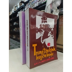 Trang Tôn Kinh Huyễn Hoặc - Tịnh Liên Nghiêm Xuân Hồng
