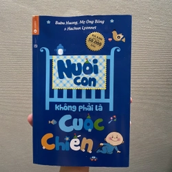 Nuôi con không phải cuộc chiến 