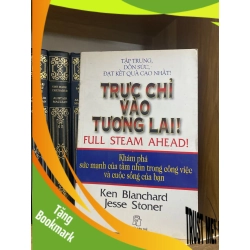 (TẶNG BOOKMARK) Trực chỉ vào tương lai - Ken Blanchard Sách Danh nhân RBK0302 954711