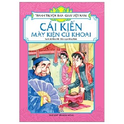 Tranh Truyện Dân Gian Việt Nam - Cái Kiến Mày Kiện Củ Khoai - Lê Minh Hải, Hiếu Minh 188500