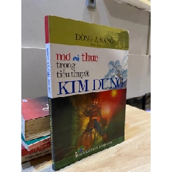 Mơ và thực trong tiểu thuyết Kim Dung - Đông A Sáng biên dịch