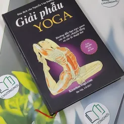[MIỄN PHÍ BỌC SÁCH] Giải Phẫu Yoga - Nguyễn Văn Dương dịch 990431