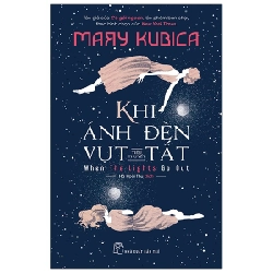 Khi ánh đèn vụt tắt - Mary Kubica 2020 New 100% HCM.PO