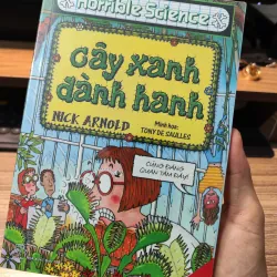 CÂY XANH ĐÀNH HANH - Sách khoa học rùng rợn 934137