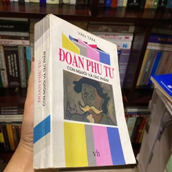 ĐOÀN PHÚ THỨ - CON NGƯỜI VÀ TÁC PHẨM (XB 1995) 546985