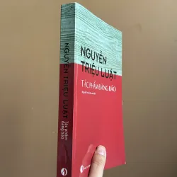 Tác Phẩm Đăng Báo - Nguyễn Triệu Luật (Nguyễn Triệu Căn sưu tầm) (NXB Tri Thức) 750268