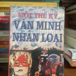 Một thế kỷ văn minh nhân loại 